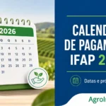 Calendário de pagamentos IFAP 2026 com datas e próximos apoios agrícolas